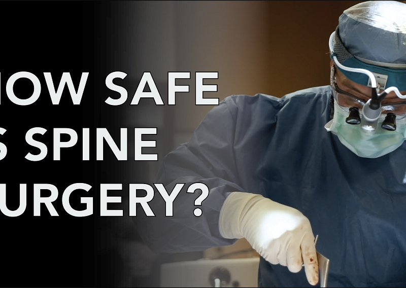 How Safe Is Spine Surgery